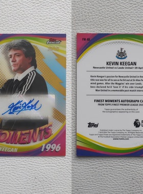 Topps Finest 英超元年 纽卡斯尔联 凯文 基冈 亲签 签名 球星卡