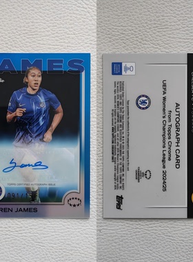 Topps Chrome 切尔西  劳伦 詹姆斯 詹妹 亲签 签名 球星卡 周边