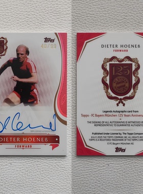 TOPPS 拜仁慕尼黑125周年高端限定 赫内斯 亲签 卡签 签名 球星卡