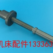 济南机床配件济南一机C616 1车床尾座丝杠丝母配件丝杆螺母 C616