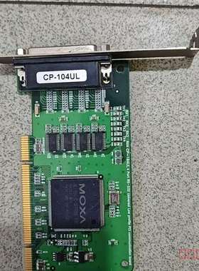 议价MOAX摩沙 CP-104UL 多串口卡一张适用