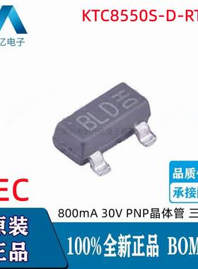 原装正品 KTC8550S-D-RTK/P 丝印BLD 贴片SOT23 0.8A30V三极管PNP
