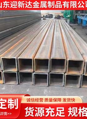 Q355B D E方管大量现货 方管 大口径薄壁方矩管 机械工程用方管