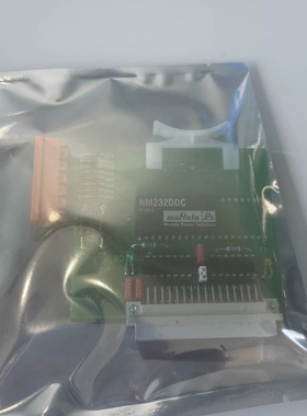 议价NM232DDC K1023 电路板一块IO232 SAAB议价