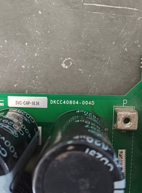 DKCC40804-004D电容板，成色如图议价