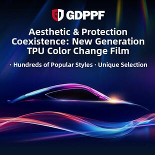GDPPF进口TPU汽车改色膜全车亮黑哑光防剐蹭整车车身车衣改色贴膜