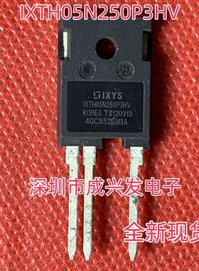 IXTH05N250P3HV 0.5A 2500V TO247HV 全新大功率MOS场效应管 现货