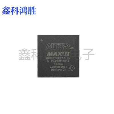 EPM570F256C5 封装FBGA-256 CPLD-复杂可编程门阵列逻辑IC芯片