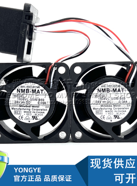 NMB A90L-0001-0575#A/B 1608VL-S5W-B69 4020 24V发那科系统风扇