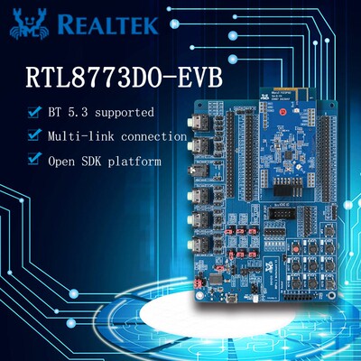 RTL8773DO-CG蓝牙开发板bt5.3supported Multi-link connection