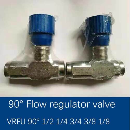90° Flow regulator valve VRFU 90° 1/2 1/4 3/4 3/8 节流阀