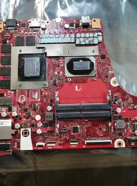 华硕G512LW G512L/LV MARS15 X571GT G532LWS GM501 GU501GM主板