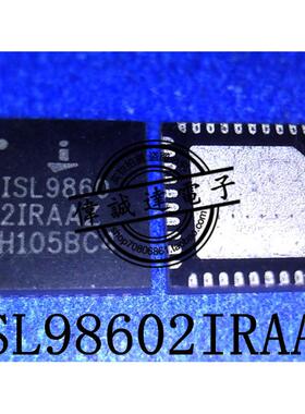 ISL98602IRAAZ ISL9860 2IRAAZ QFN40 全新原装 一个起拍 可直拍
