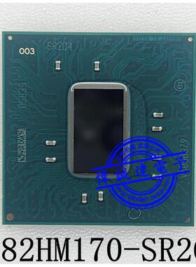 H59457 01 GL82HM170 SR2C4 SR204 SR2O4 QJHT BGA 全新原装 直拍