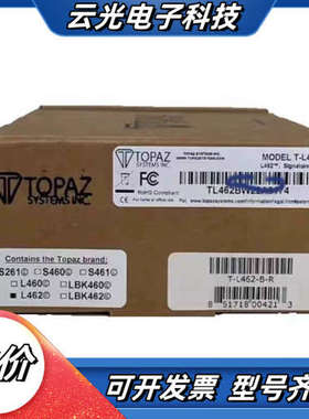 议价 Topaz T-L462-B-R、T-LBK766SE议价