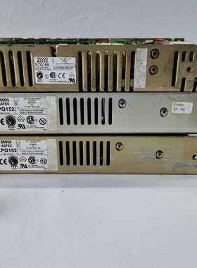 【议价】雅达ASTECLPQ152NTQ165开关电源件，适用