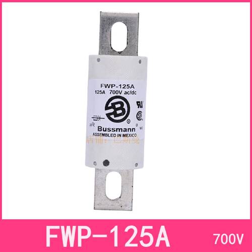 议价Bussmann熔断器FWP125A200A250A350AFWP50A60A80A100A150A