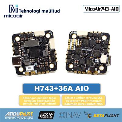 微空MicoAir H743 AIO 35A AM32 飞控电调一体32位 支持APM PX4