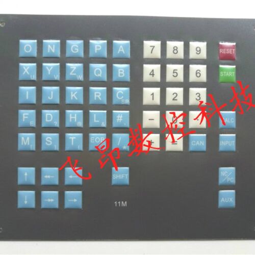 机床按键面板、按键膜、发那科A98L-0005-0481#M/#T/11M  11T