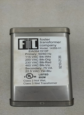 FOSTER14359-01变压器PRIMARY115/200/230/460VACSecondary