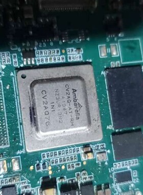 售前询价议价安霸Ambarella  cv2aq-a1-rh A1947