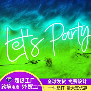 led霓虹灯发光字创意造型DIY亚克力Let’sparty字母灯牌七彩制作
