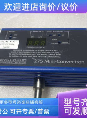议价GRANVILLE-PHILLIPS 275MINI-CONVECTRON 275905-EU 275D0973