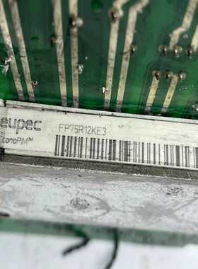 英飞凌模块FP75R12KE3带板 ，功能正常，~询价