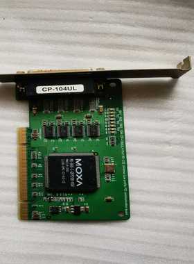 台湾MOXACP-104ULRS232PCI卡板，4口--议价商品