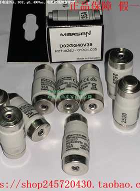 D02GG40V32S227647D02GG40V35R219826MERSEN熔断器