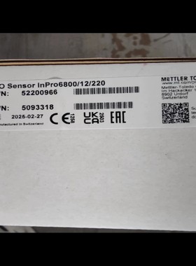 售前询价梅特勒680012220溶氧电极全新未使用25年日期