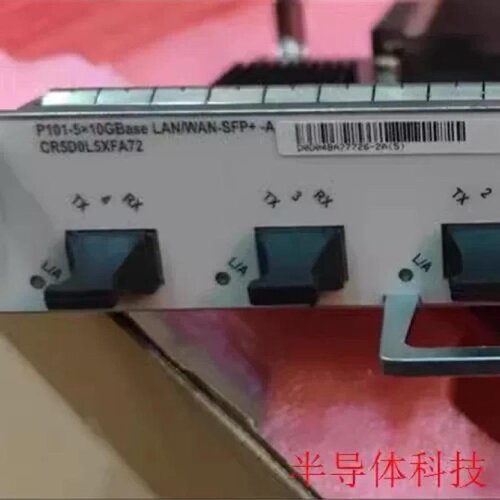 CR57L5XFB1CR5D0L5XFA72030PMK华为NE40E系列业务子卡5端口万议价