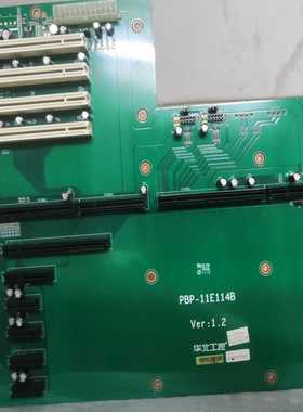 议价原装华北工控机底板PBP-11E114BVER:1.2实