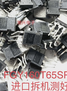 FGY160T65SPD  AFGY160T65SPD K120T60 A FGY120T65SPD 进口拆机