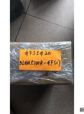 全新原装  BLHM5100K-GFS17 GFS5G20 实物拍摄 现货*议价商品