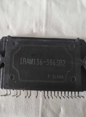 IRAM136-3063B2件，质量保证，测试好发货~询价