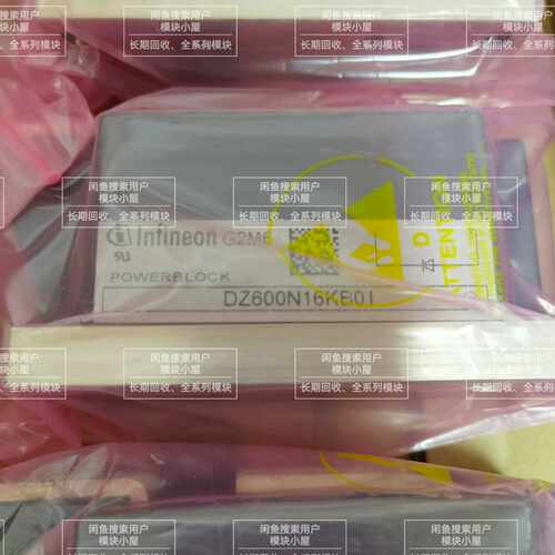 DZ600N16KB01英飞凌DZ600N16KBO1原询价