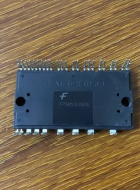 （请询价）FPAM50LH60G欢迎咨询