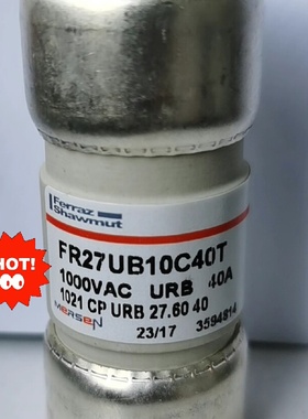 MERSEN FR27UB10C40T FERRAZSHAW议价