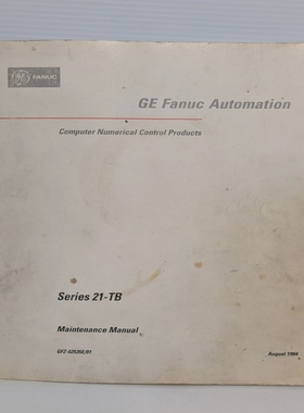 GEFanucSeries21-TBMaintenanceManualGFZ-62535E/011994