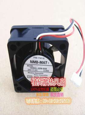 议价-1606KL-05W-B59全新原装NMB4015DC24V0.08A发那科散热风