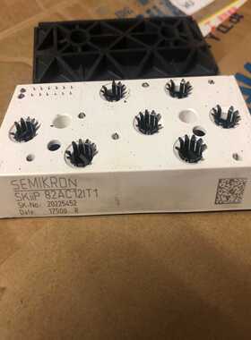 SKIIP82AC12IT1 SKIIP82AHB15T1(亚飞商行）