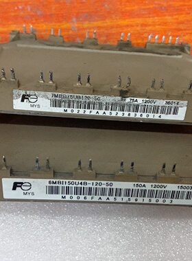 议价7MBR75UB120506MBI150U4B120议价