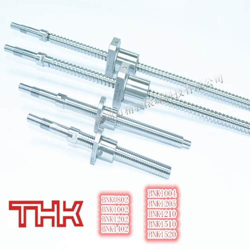 高品质日本THK滚珠丝杆 DIK BNK BNF滚珠丝杆 0801到5010都齐全