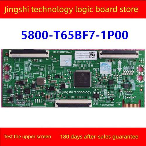 全新原装逻辑板5800-T65Bf7-1P00屏幕Hv650Qub-F70 4K软口