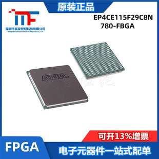 封装 FPGA FBGA 嵌入式 现场可编程门阵列 780 EP4CE115F29C8N