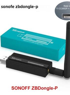 SONOFF ZBDongle-P Zigbee 3.0网关智能家居Zigbee桥接器