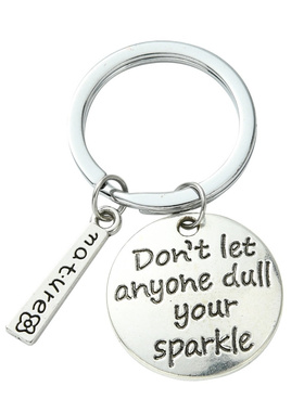 Don't let anyone dull your sparkle 励志钥匙扣挂件 鼓励性礼物