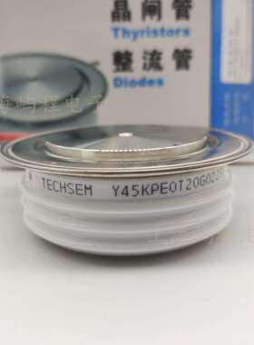 Y45KPEKP1000A1600V1800V湖北襄樊台基TECHSEM可控硅晶闸管