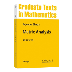 【出版社官方自营】GTM169 矩阵分析 Matrix Analysis 英文版 巴蒂亚 数理化精品